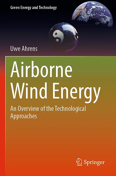 Airborne Wind Energy: An Overview of the Technological Approaches