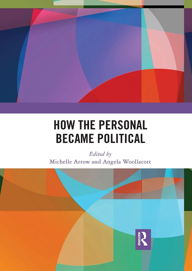 How The Personal Became Political: Gender And Sexuality Revolutions 1970s Australia