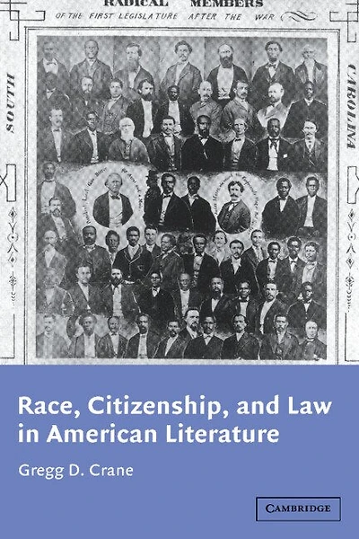 Race, Citizenship, and Law American Literature