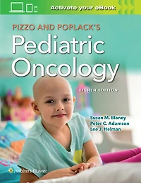 Pizzo and Poplack's Principles Practice of Pediatric Oncology