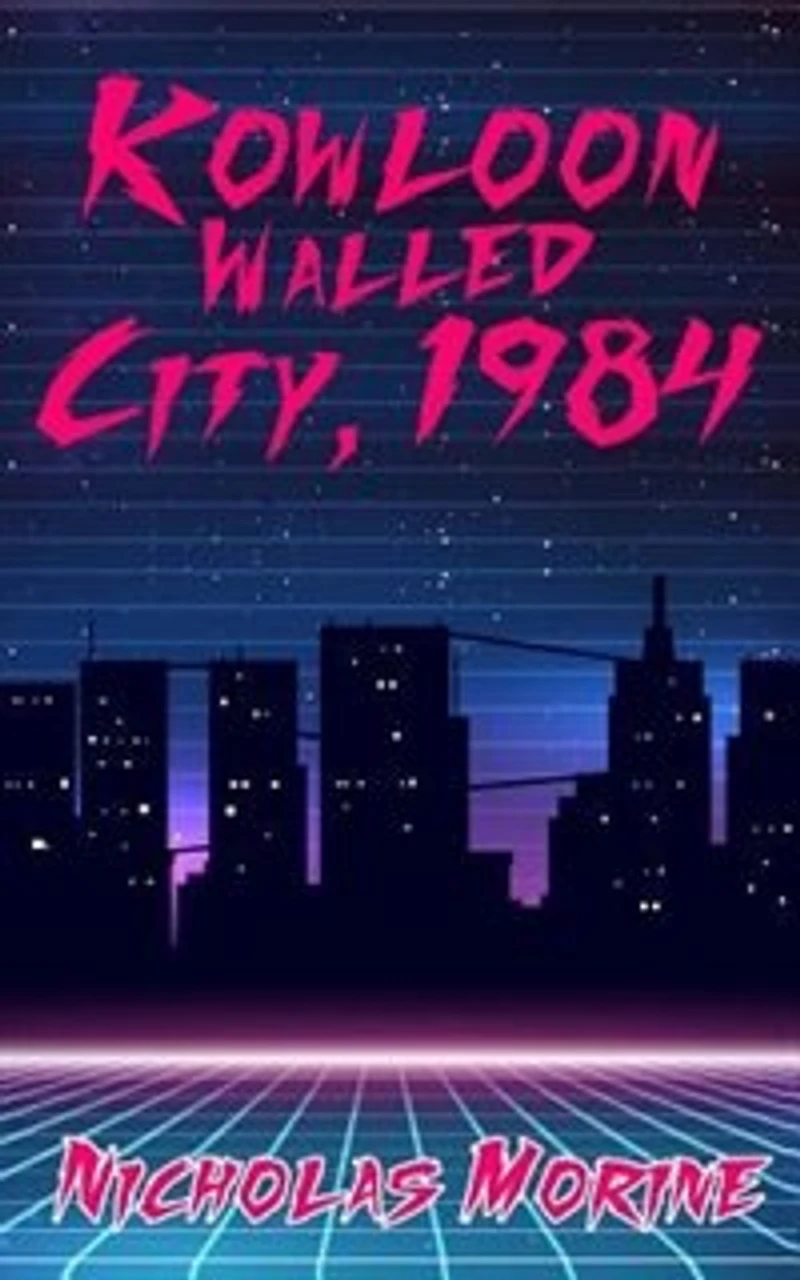 Kowloon Walled City, 1984