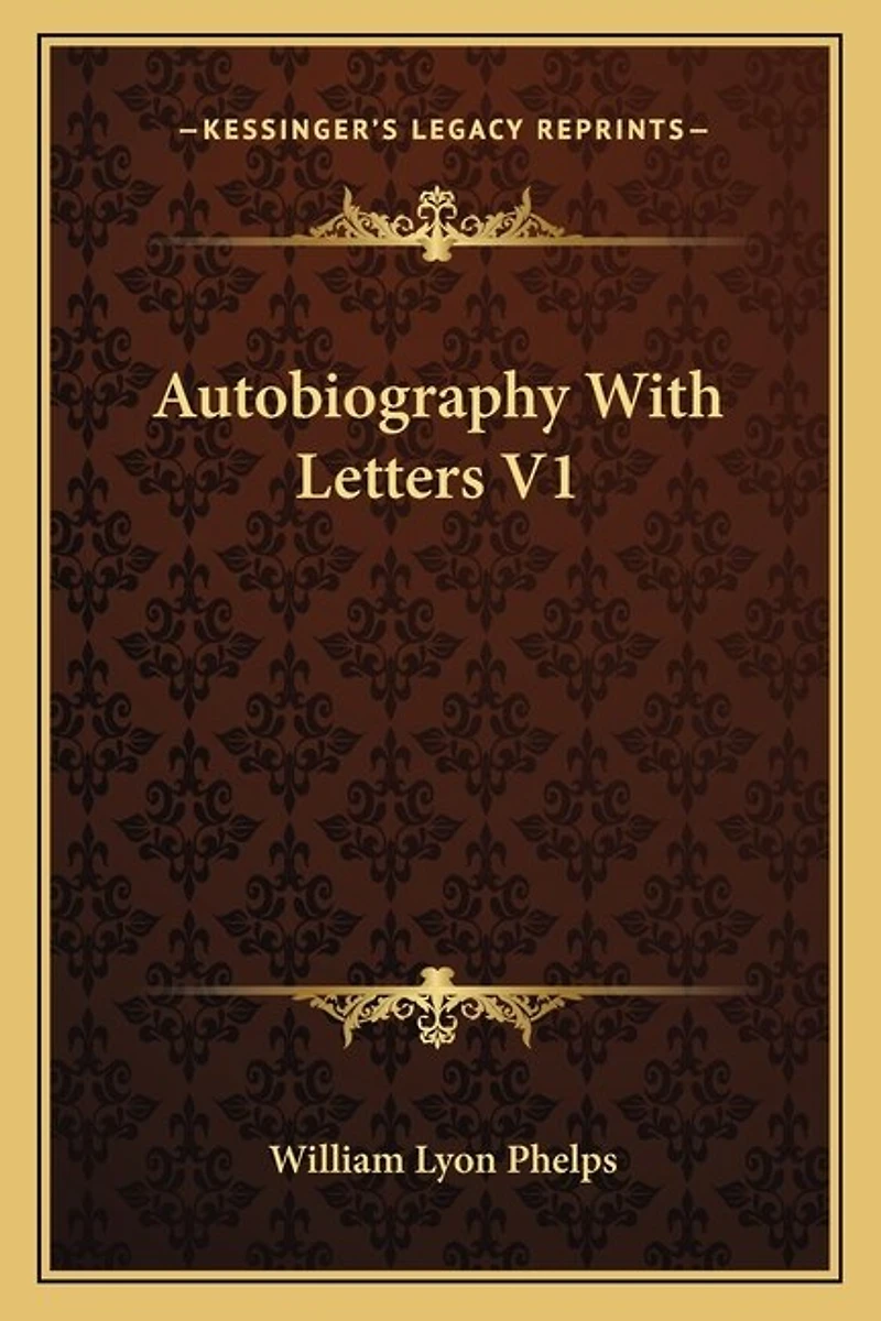 Autobiography With Letters V1