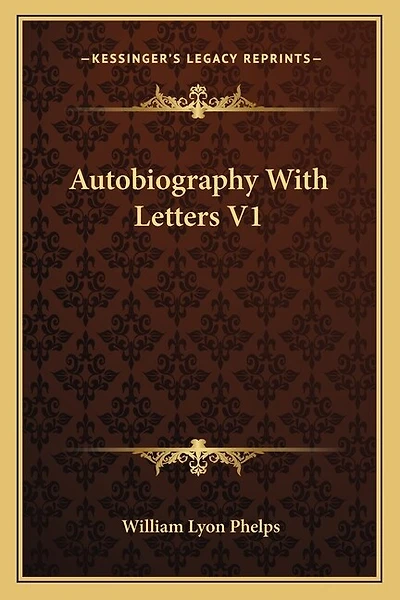 Autobiography With Letters V1