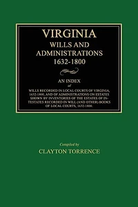 Virginia Wills and Administrations, 1632-1800