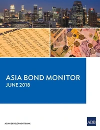 Asia Bond Monitor - June 2018