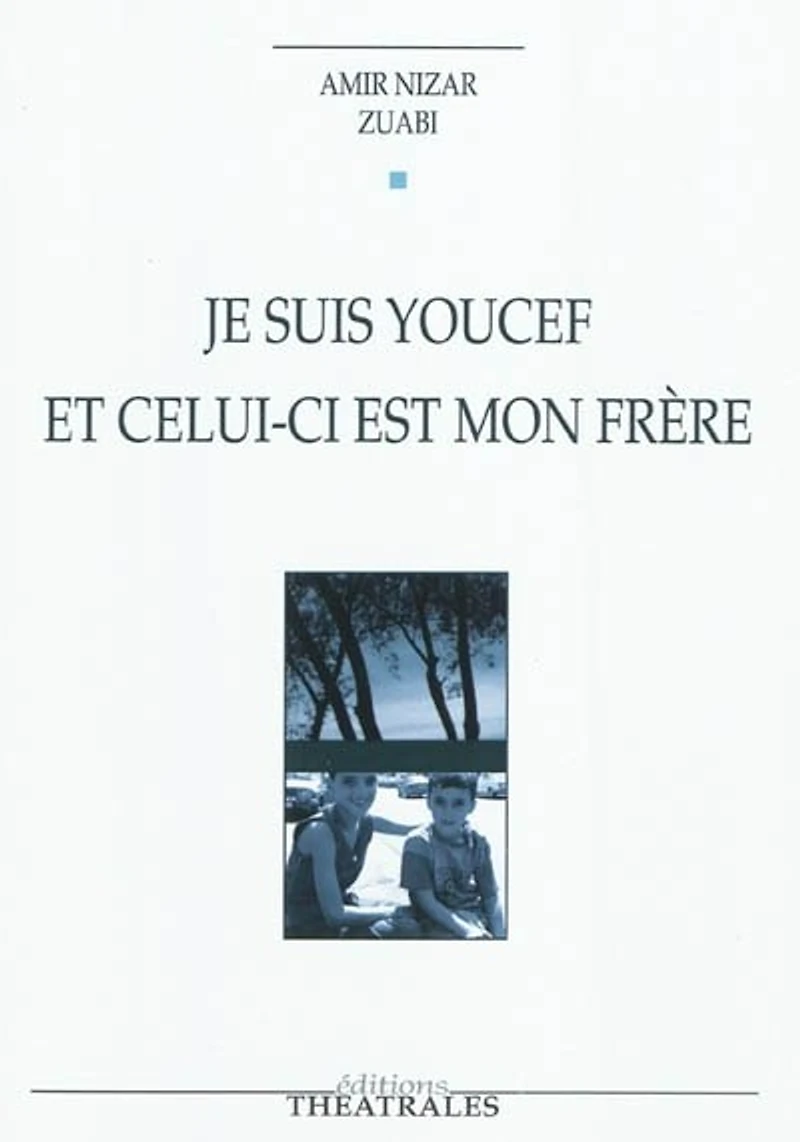 Je suis Youcef et celui-ci est mon frère