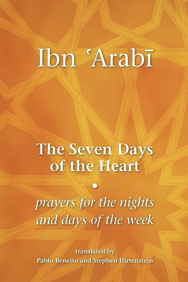 the Seven Days of Heart: Prayers for Nights and Week