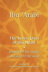 the Seven Days of Heart: Prayers for Nights and Week