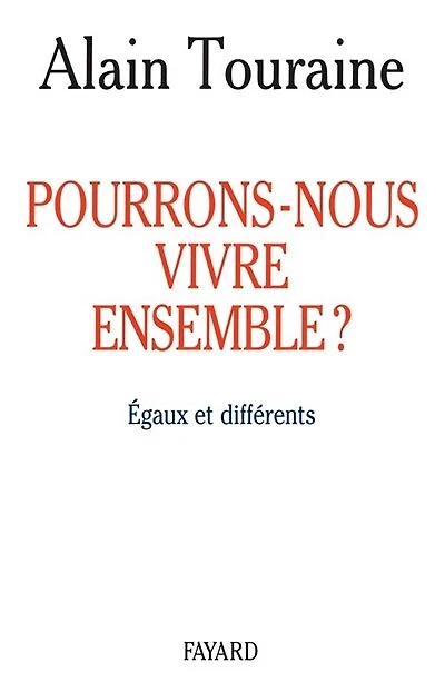 Pourrons-nous vivre ensemble ?: égaux et différents
