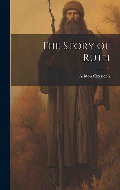 The Story of Ruth