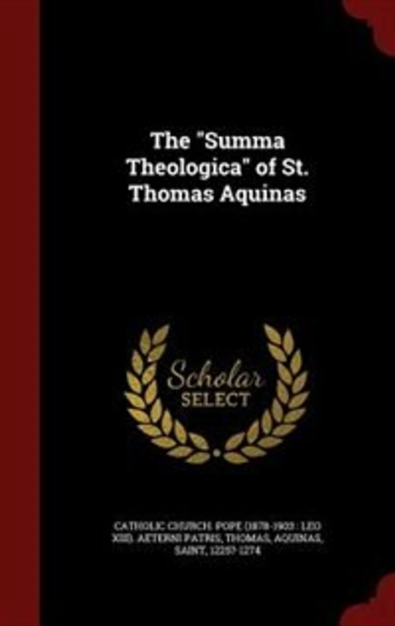 The "Summa Theologica" of St. Thomas Aquinas