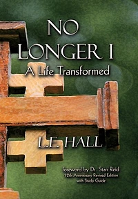 No Longer I: A Life Transformed