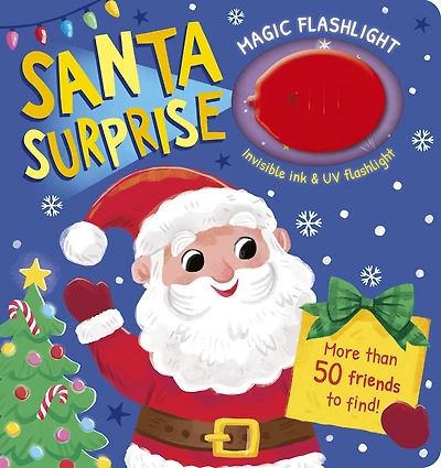 Magic Flashlight: Santa Surprise: With invisible ink and UV flashlight