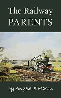 The Railway Parents
