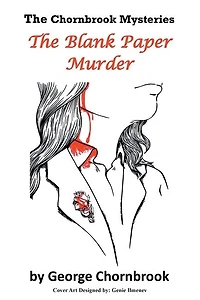 The Blank Paper Murder: The Chornbrook Mysteries