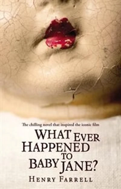 What Ever Happened To Baby Jane?