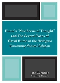 Hume's 'New Scene of Thought' and the Several Faces David Hume Dialogues Concerning Natural Religion