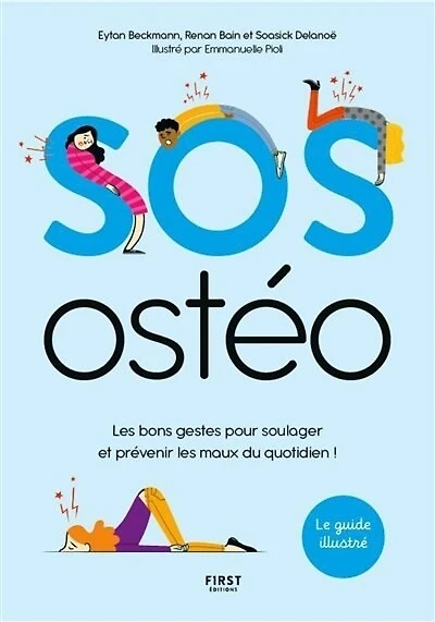 SOS ostéo: les bons gestes pour soulager et prévenir les maux du quotidien !