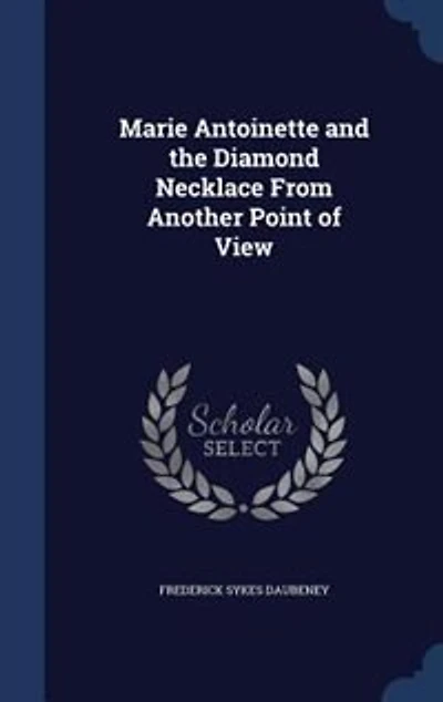 Marie Antoinette And The Diamond Necklace From Another Point Of View