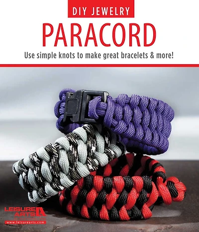 DIY Jewelry Paracord: Use Simple Knots to Make Great Bracelets and More!
