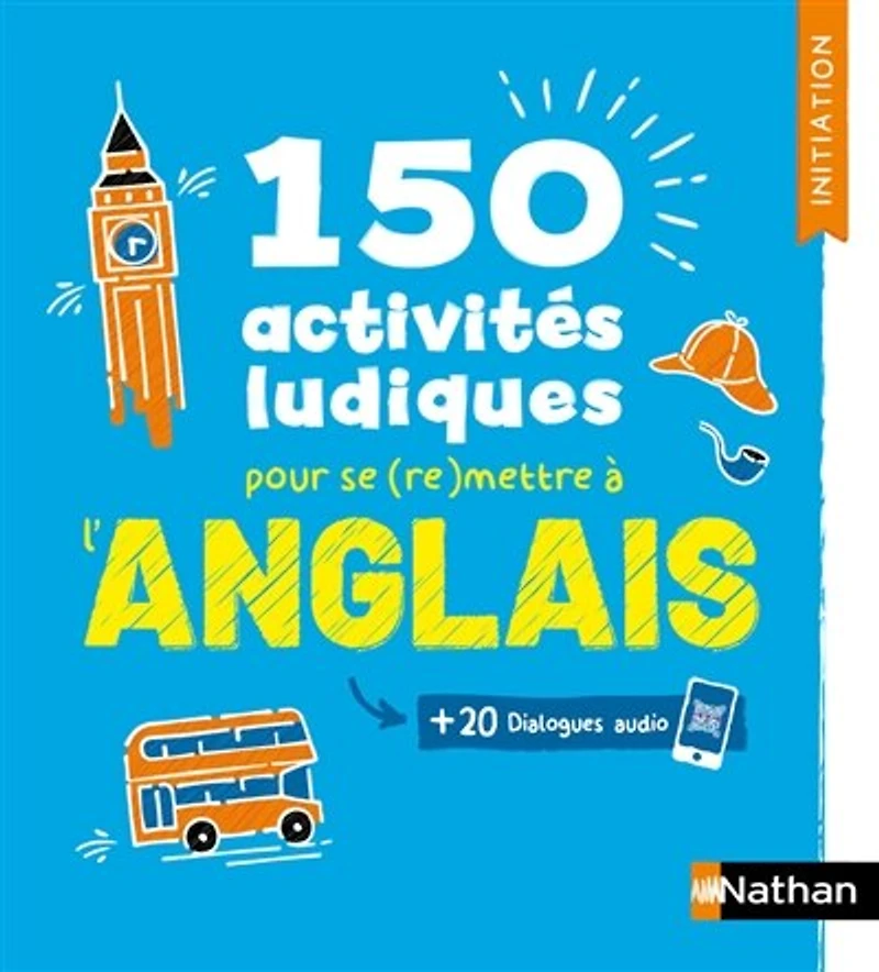 150 activités ludiques pour se (re)mettre à l'anglais