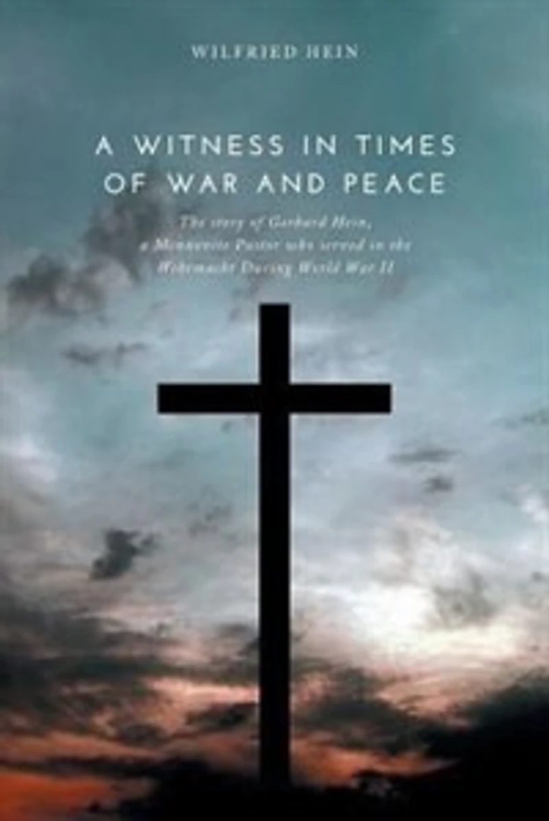 A Witness Times of War and Peace