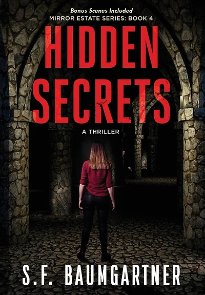 Hidden Secrets: A Thriller