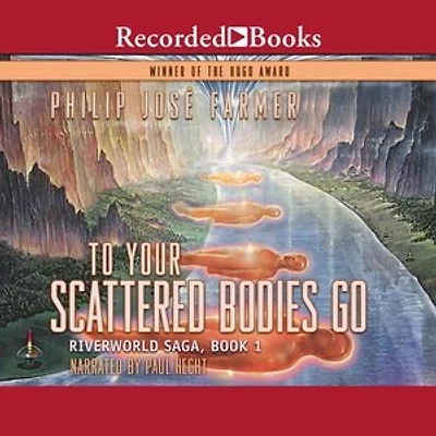 To Your Scattered Bodies Go