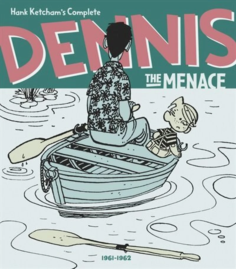 Hank Ketchams Complete Dennis the Menace 1961-1962