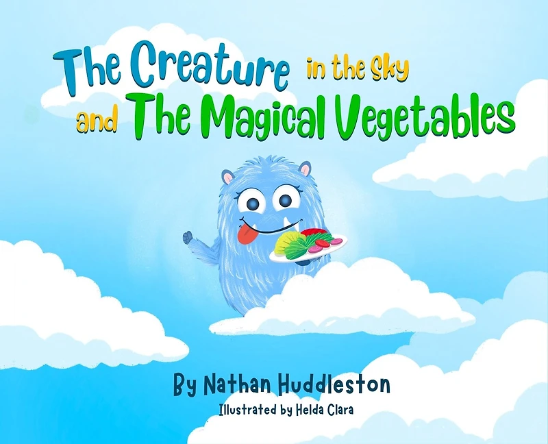 The Creature in the Sky and The Magical Vegetables
