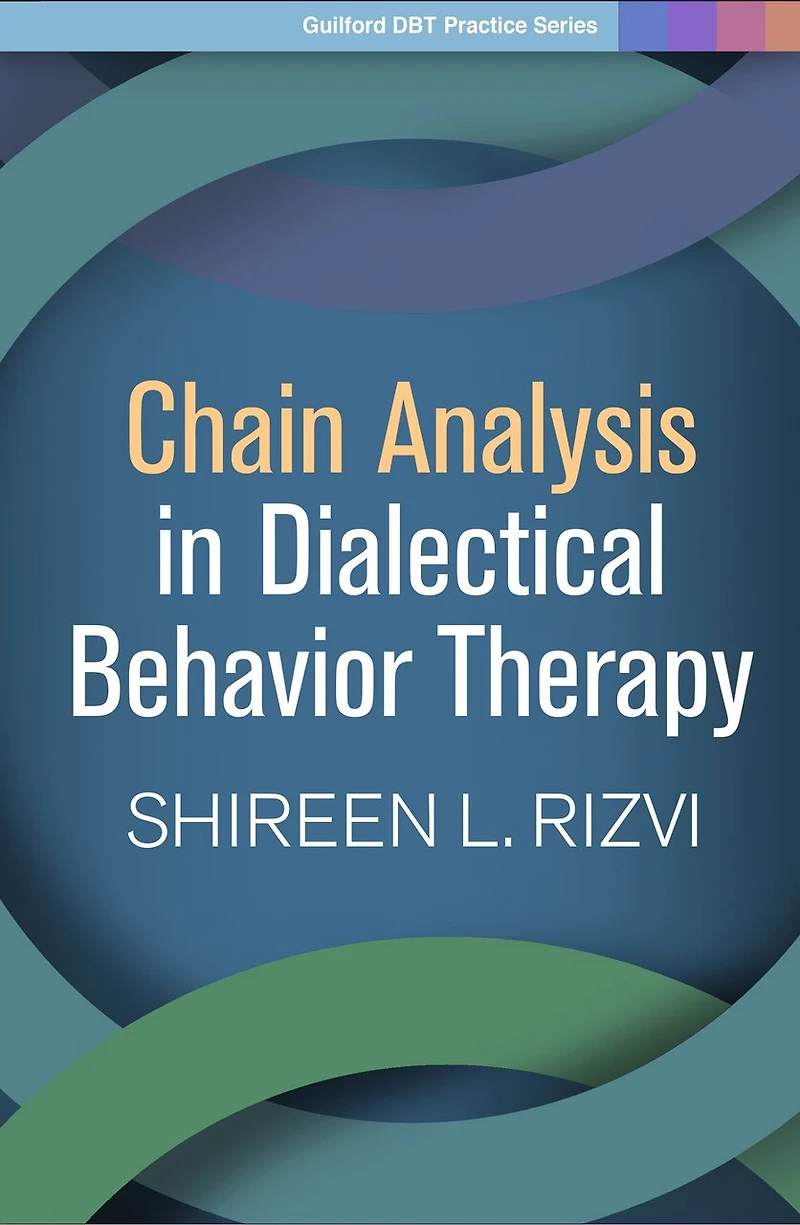 Chain Analysis Dialectical Behavior Therapy