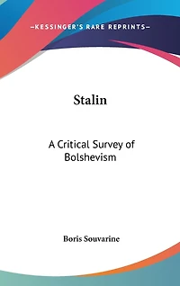 Stalin: A Critical Survey of Bolshevism