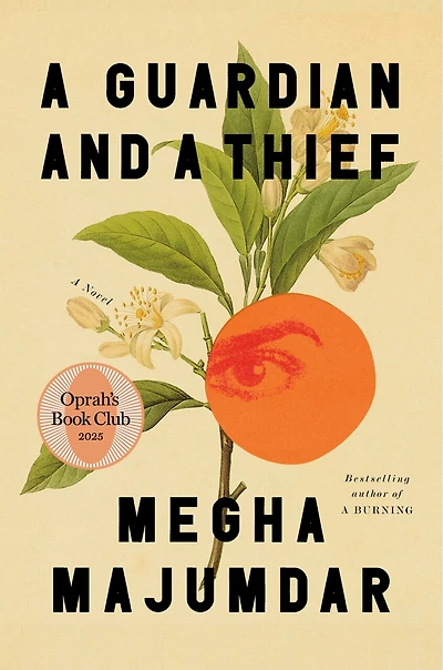 A Guardian and Thief: Oprah's Book Club: Novel