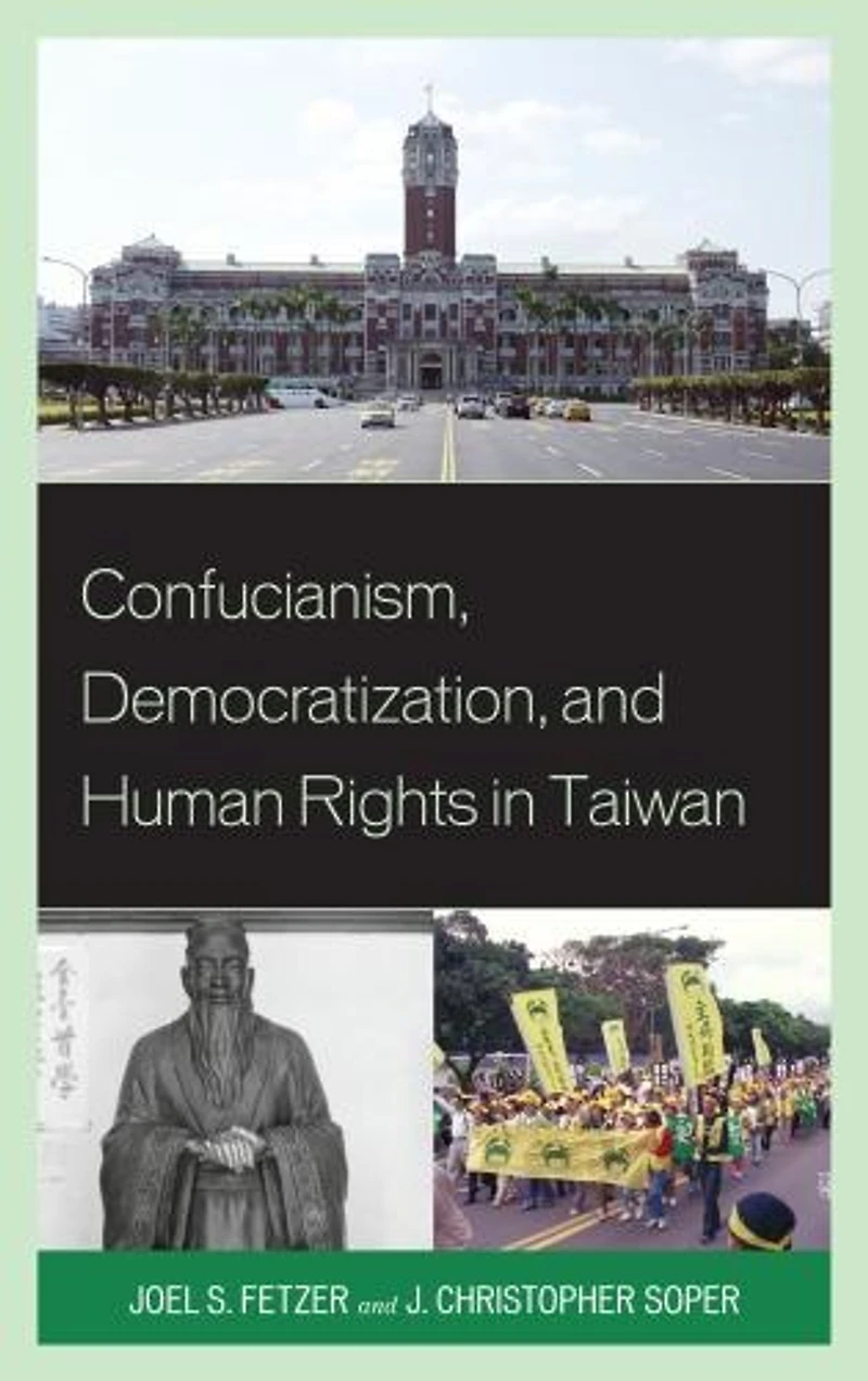 Confucianism, Democratization, and Human Rights Taiwan