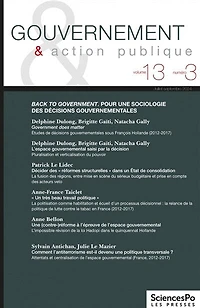 Gouvernement & action publique, n°13-3. Back to government : pour une sociologie des décisions gouvernementales: pour une sociologie des décisions gouvernementales