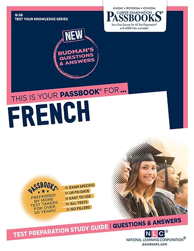French (Q-58): Passbooks Study Guide