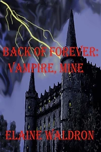 Back of Forever: : Vampire, Mine