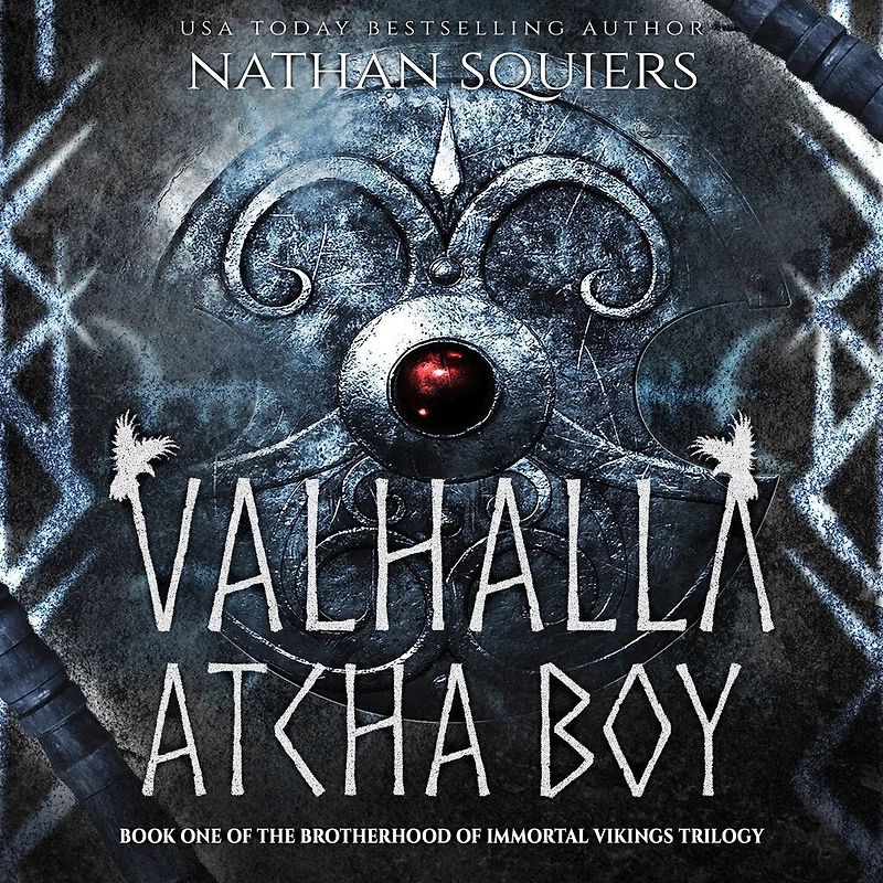 Valhalla Atcha Boy