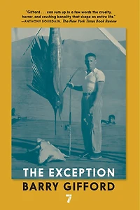 The Exception: Uncle Buck's Book of Irrepressible Navigation