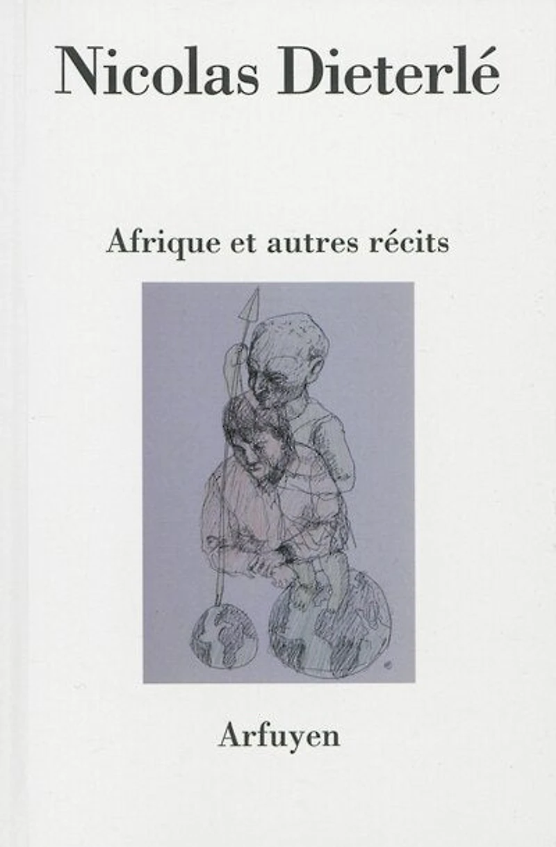 Afrique: et autres récits