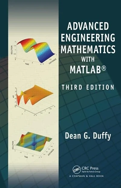 Advanced Engineering Mathematics With Matlab, Third Edition