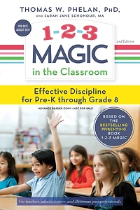1-2-3 Magic the Classroom: Effective Discipline for Pre-K through Grade 8