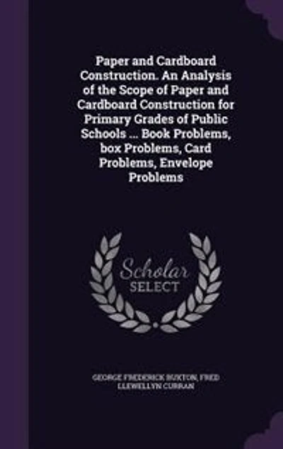 Paper and Cardboard Construction. An Analysis of the Scope Construction for Primary Grades Public Schools ... Book Problems, box Card Envelope Problems
