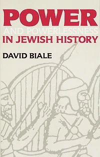 Power & Powerlessness Jewish History