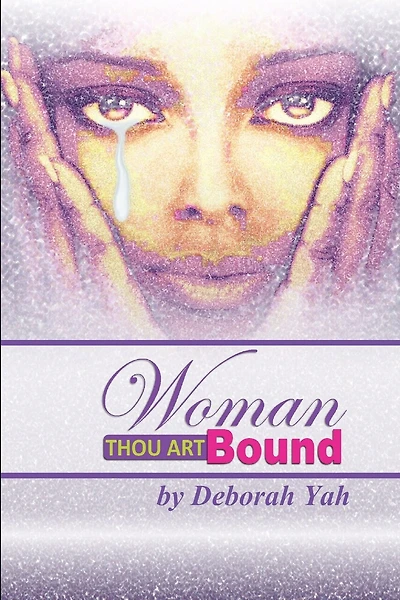 Woman Thou Art Bound