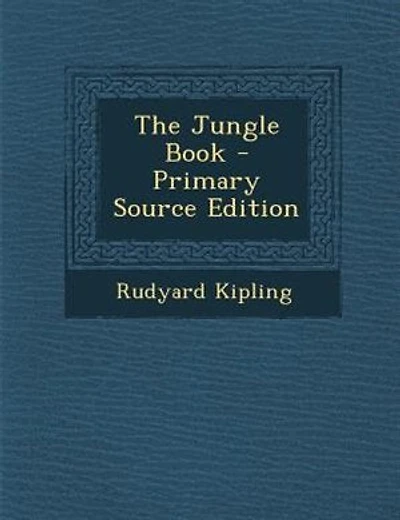 The Jungle Book - Primary Source Edition
