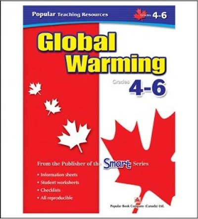 Teaching Resources: Global Warming 4-6: Tr: Global Warming 4-6