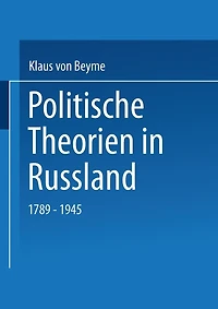Politische Theorien in Russland: 1789-1945