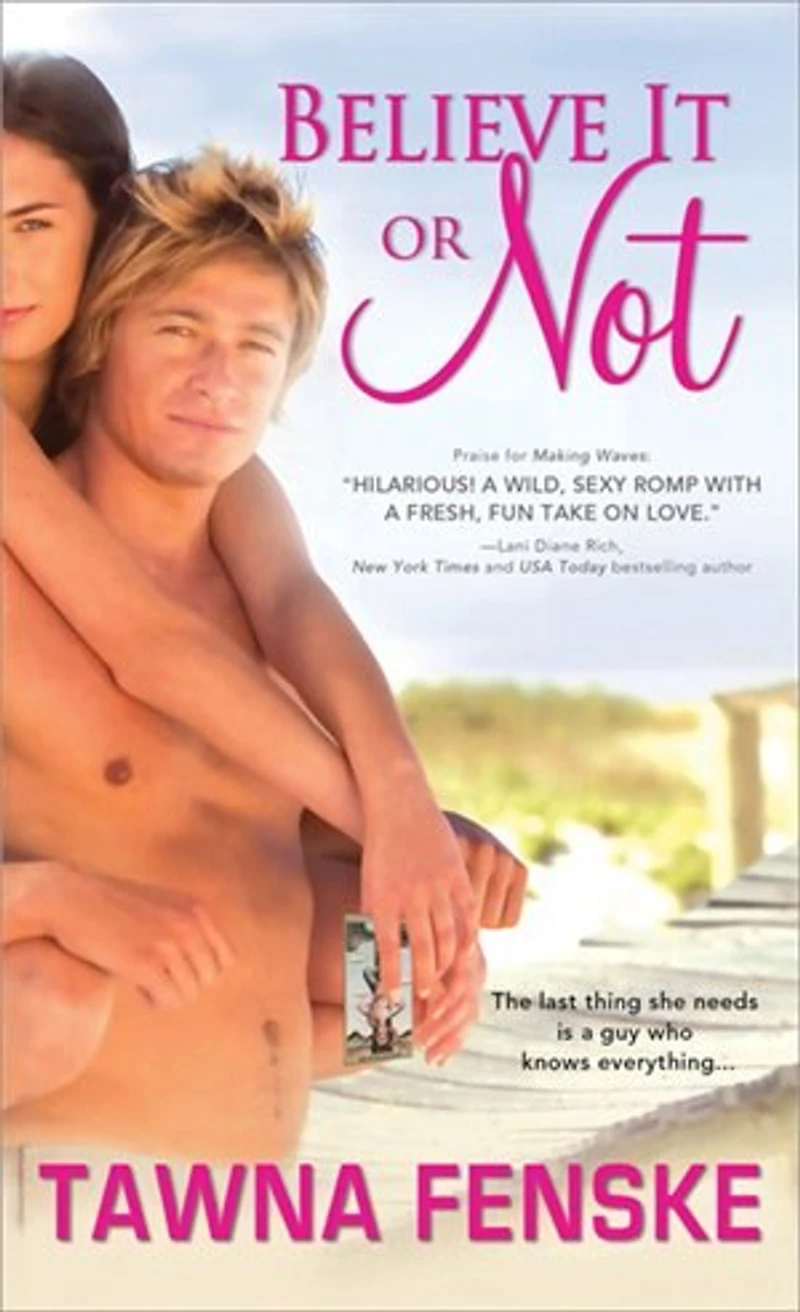 Believe It or Not: A Quirky Romantic Comedy For Summer Reading
