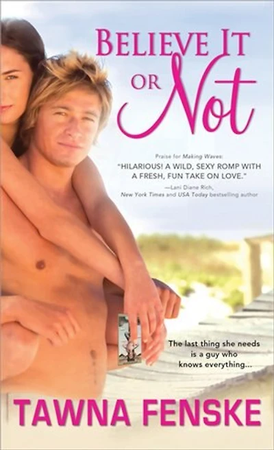 Believe It or Not: A Quirky Romantic Comedy For Summer Reading